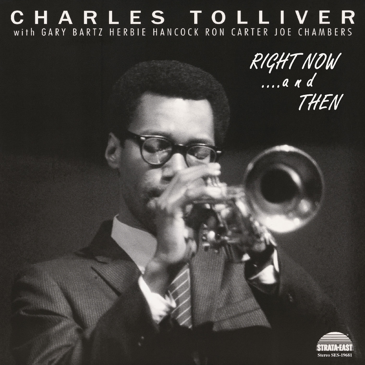 Charles Tolliver All Stars - Right Now...And Then
