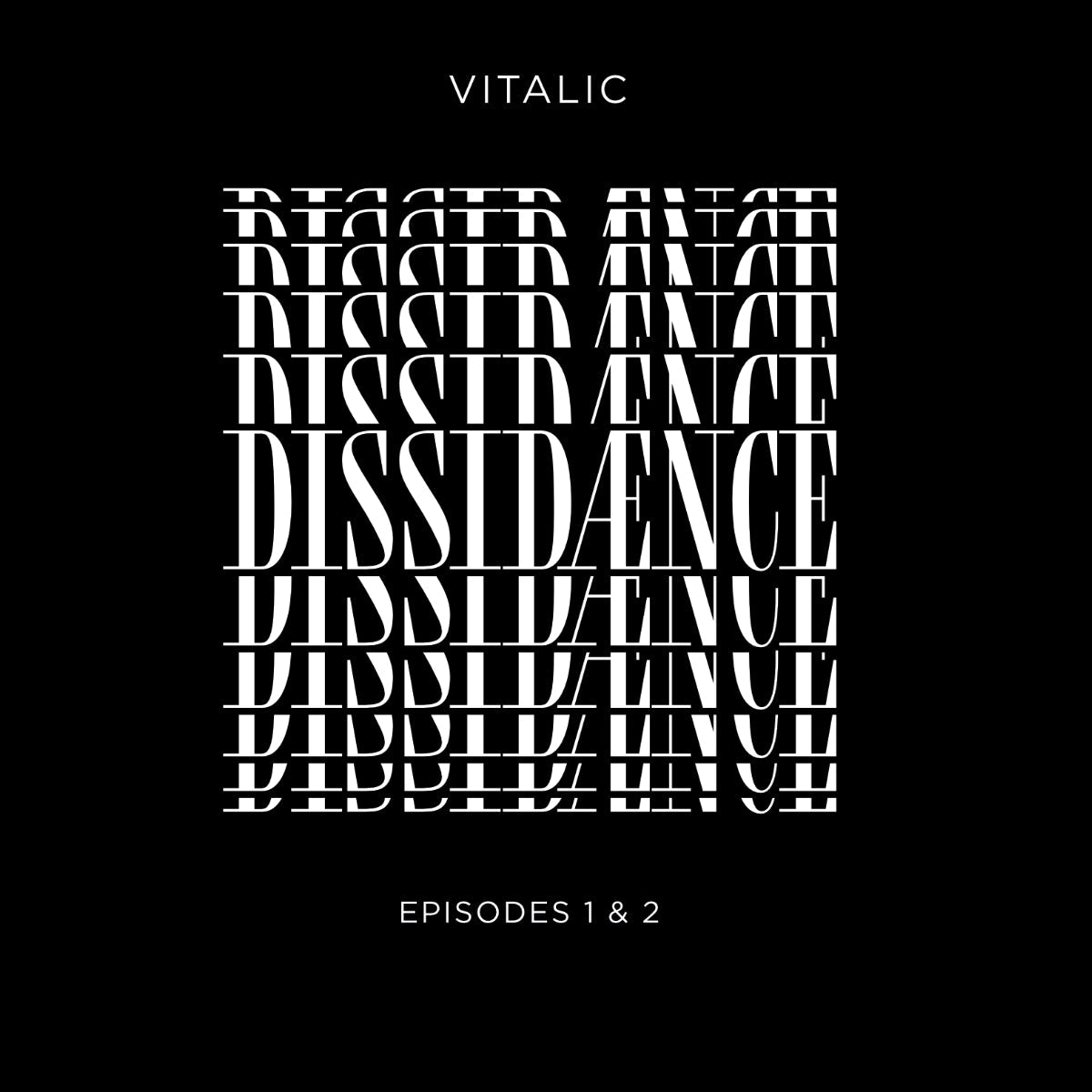Vitalic - Dissidaence/Episodes 1 & 2