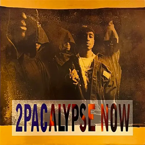 2Pac - 2Pacalypse Now