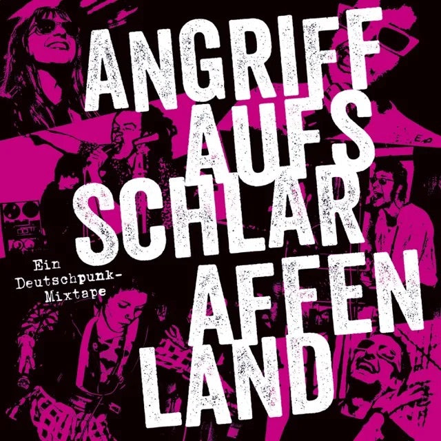 Various Artists - Angriff Auf's Schlaraffenland. Ein Deutschpunk-Mixtape.
