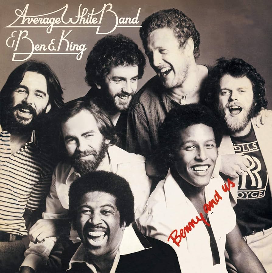 Average White Band - Benny & Us