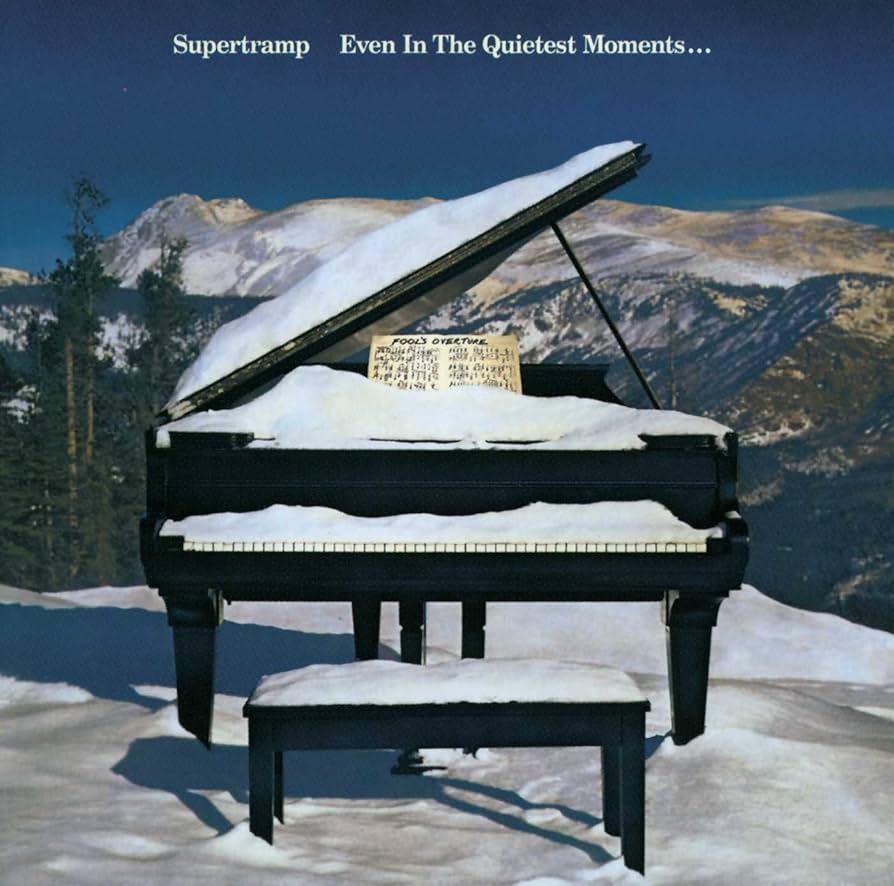 Supertramp - Even In The Quietest Moment
