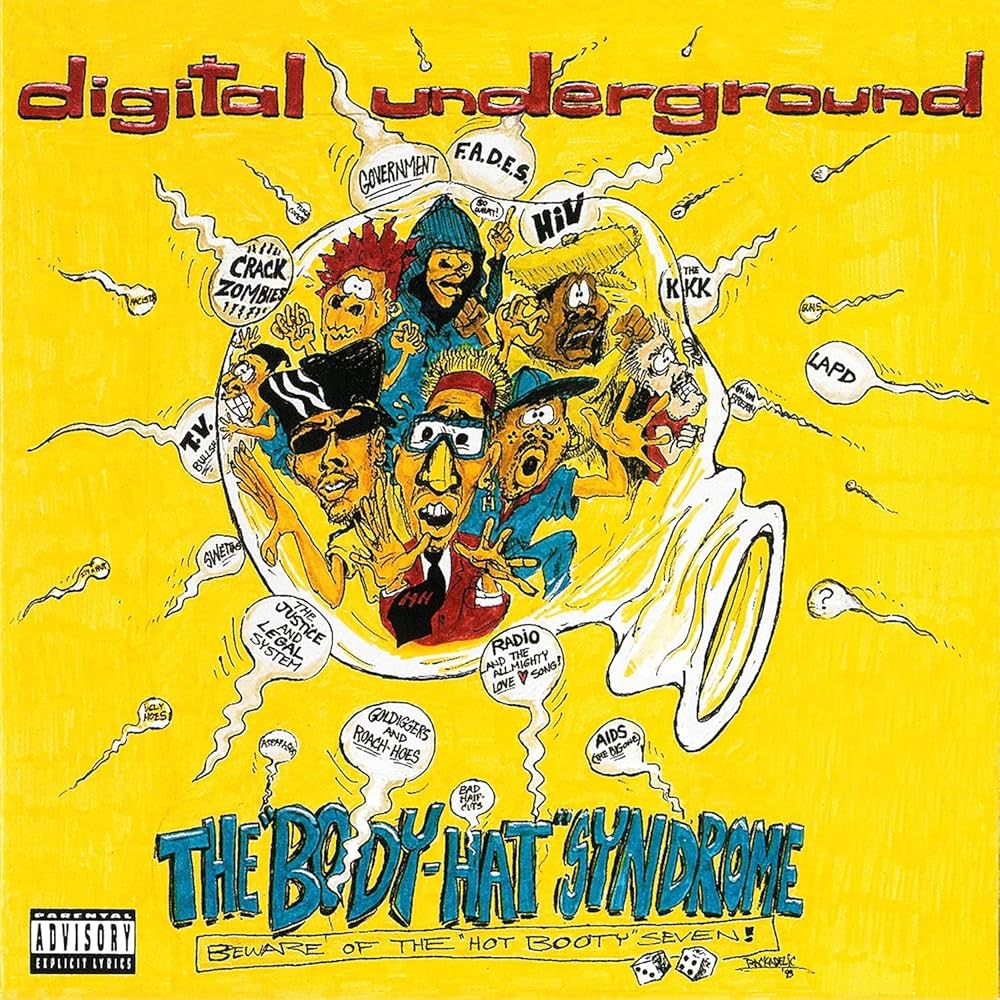 Digital Underground - Body Hat Syndrome