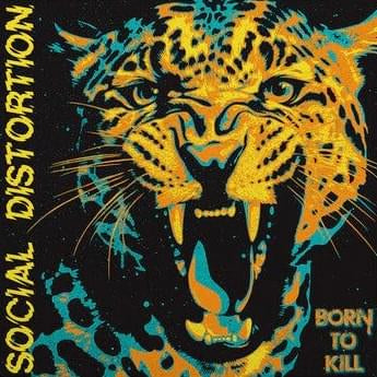 Social Distortion - Born To Kill / Tonight 7'