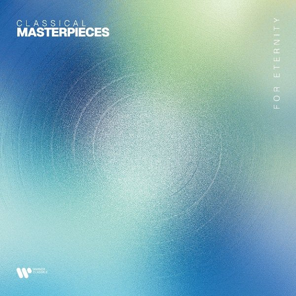 Various Artists - Classical Masterpieces For Eternity | Limited Edition Blue Vinyl