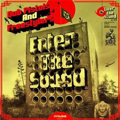 Dub Pistols & Freestylers - Enter The Sound | Limited Edition