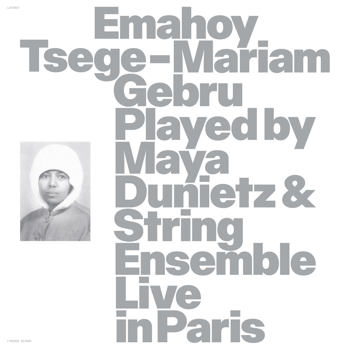 Emahoy Tsege Mariam Gebru - …Played By Maya Dunietz And String Ensemble | Live à Paris