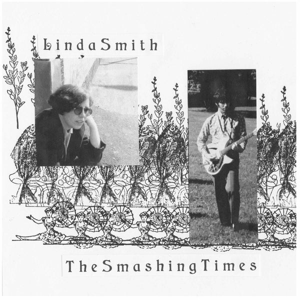 Linda Smith - The Smashing Times | 7” EP