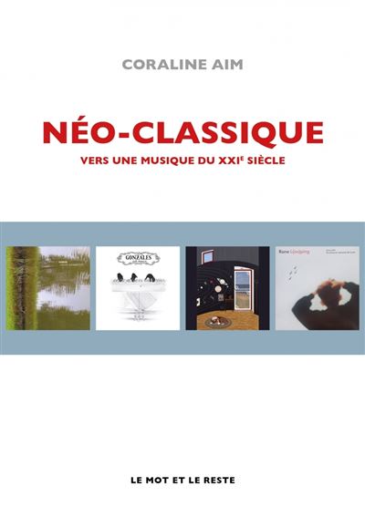 Néo-Classique - Vers une Musique du XXIe siècle | Coraline Aim