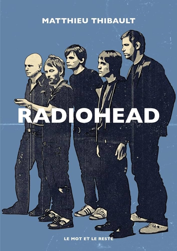 Radiohead | Matthieu Thibault