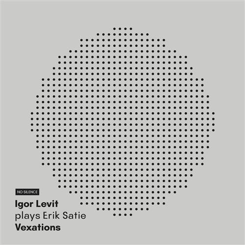 Igor Levit - Satie: Vexations