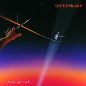 Supertramp - …Famous Last Words…