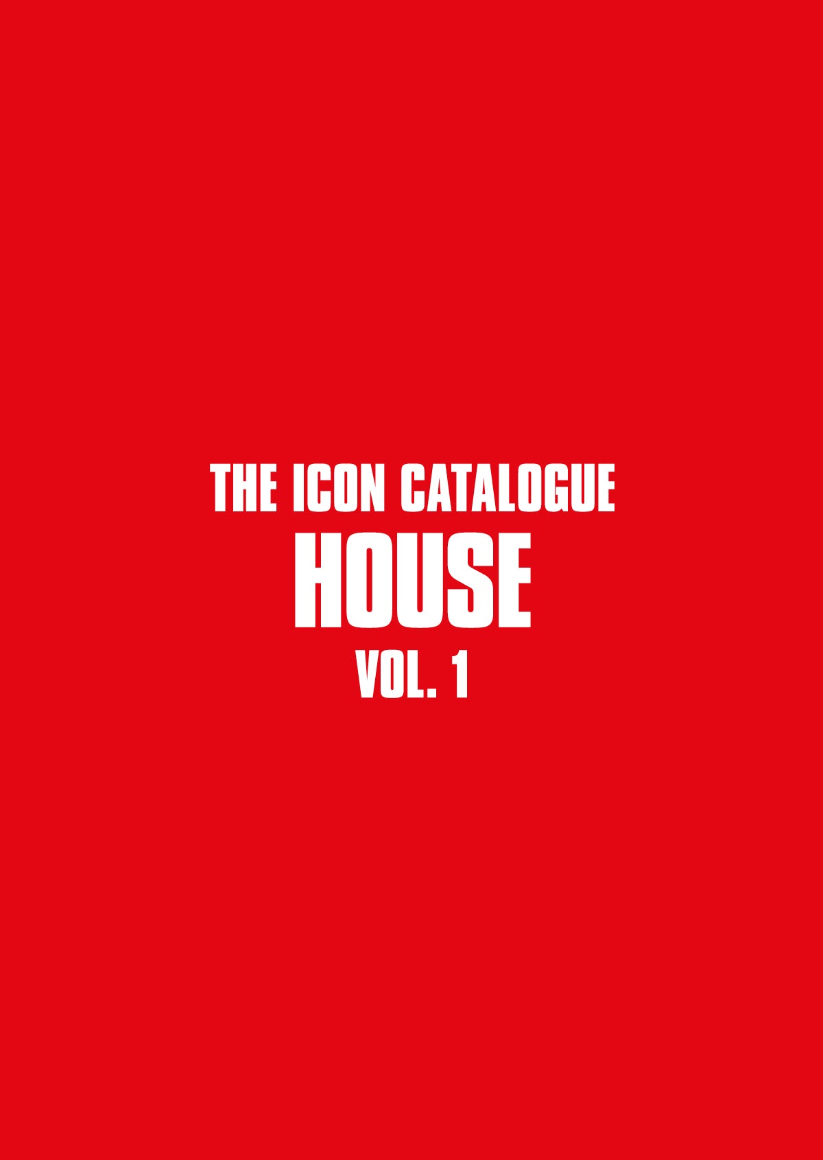 The Icon Catalogue House Vol. 1