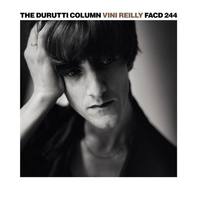 The Durutti Column - Vini Reilly