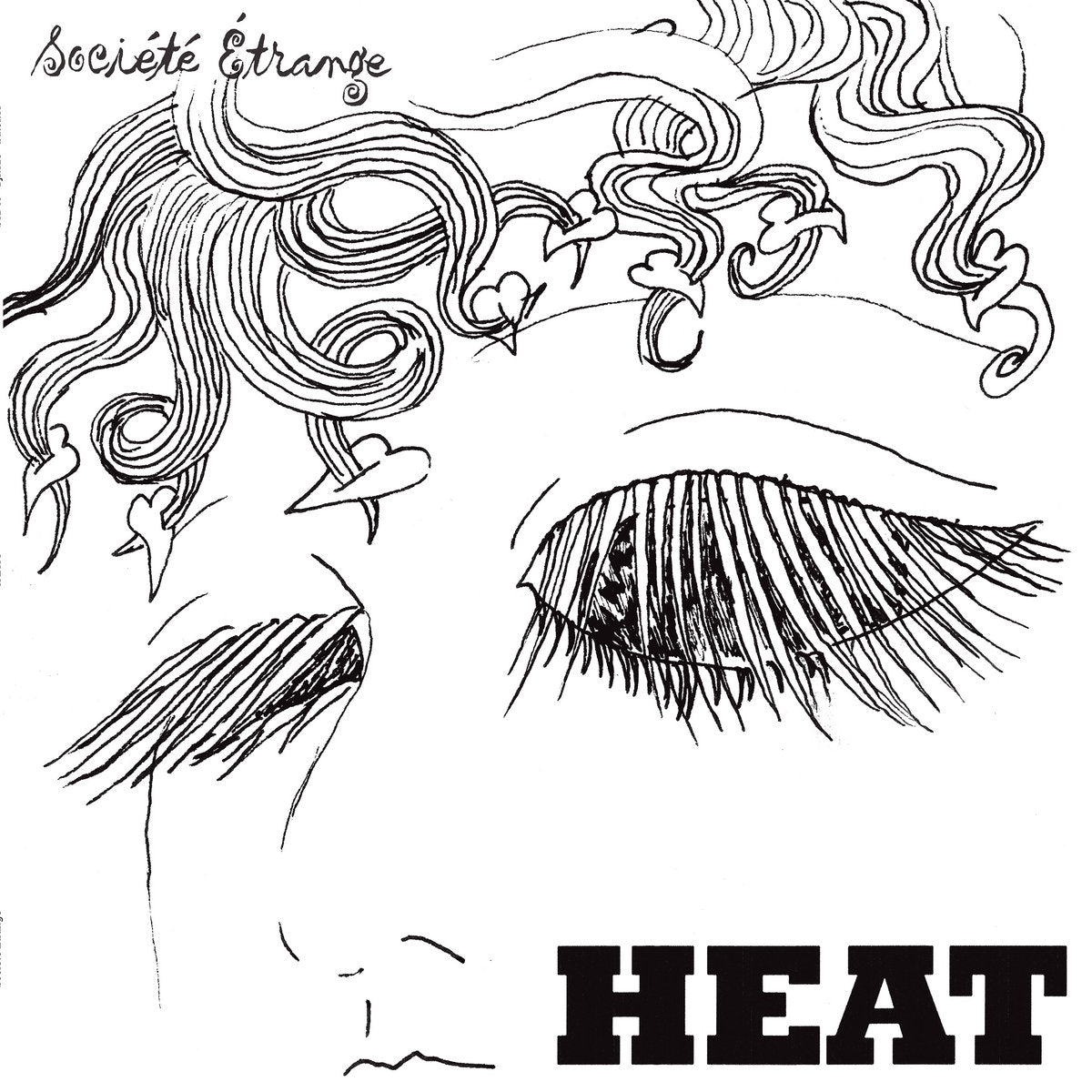 Société Etrange - Heat