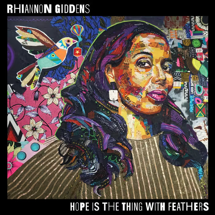 Rhiannon Giddens - Hope Is The Thing