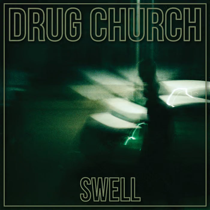 Drug Church - Swell / Eco green vinyl