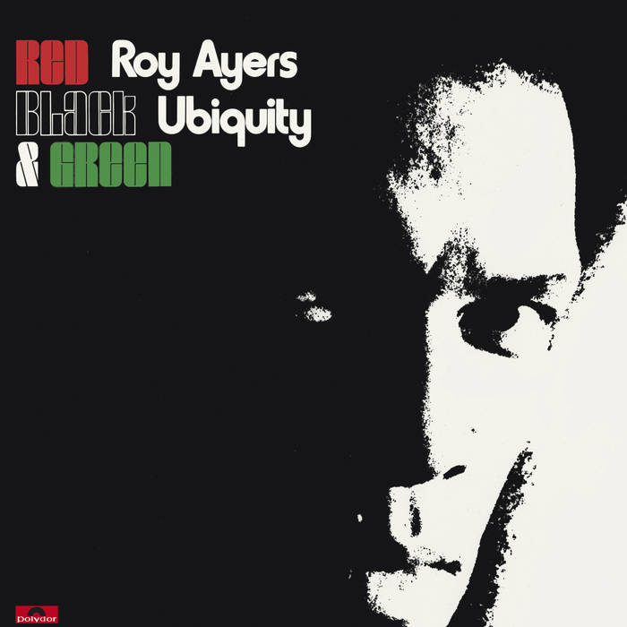 Roy Ayers Ubiquity - Red Black And Green