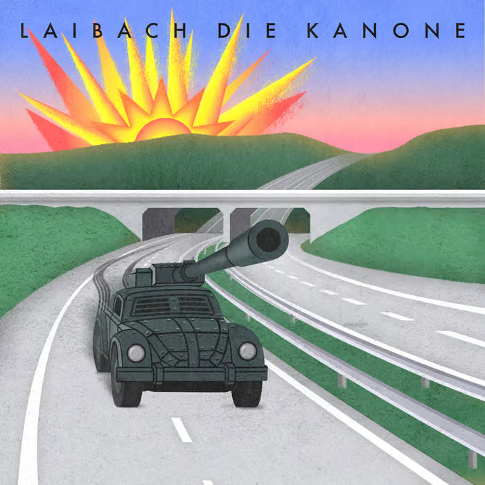 Laibach ft. Bijelo Dugme - Die Kanone