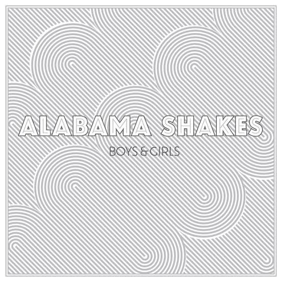 Alabama Shakes - Boys & Girls