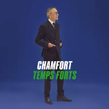 Alain Chamfort - Temps Forts