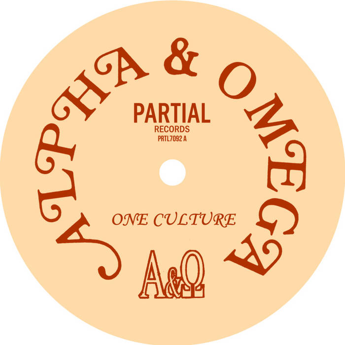 Alpha & Omega - One Culture 7'