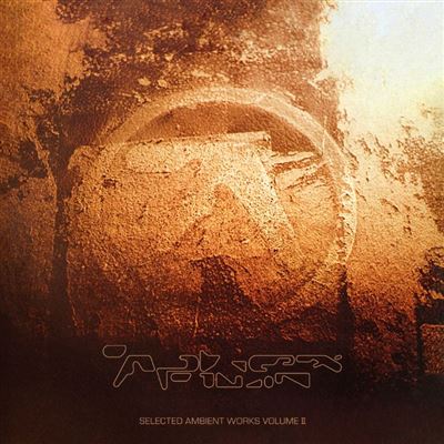 Aphex Twin - Selected Ambient Works Volume II | CD