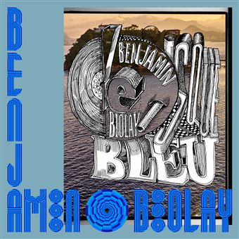 Benjamin Biolay - Le Disque Bleu