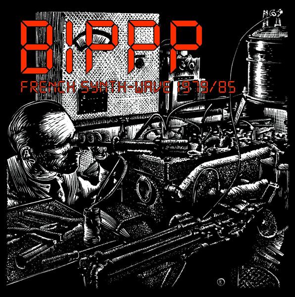 Bipp French Synth Wave 1979-1985