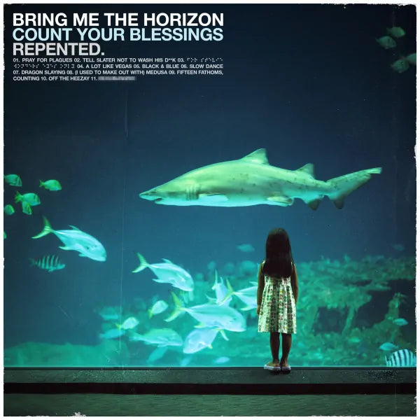 Bring Me The Horizon - Count Your Blessings