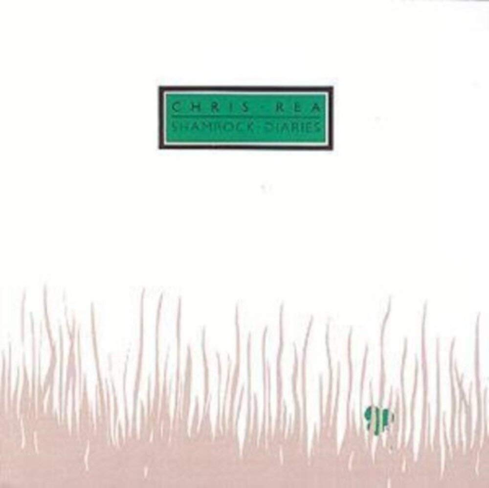 Chris Rea - Shamrock Diaries