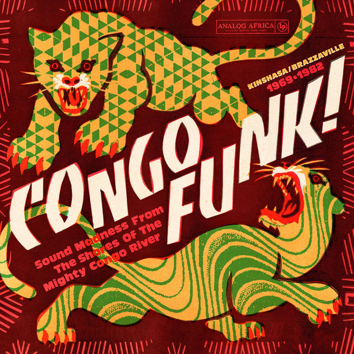 Various Artists - Congo Funk! Sound Madness From The Shores Of Mighty (69-82)