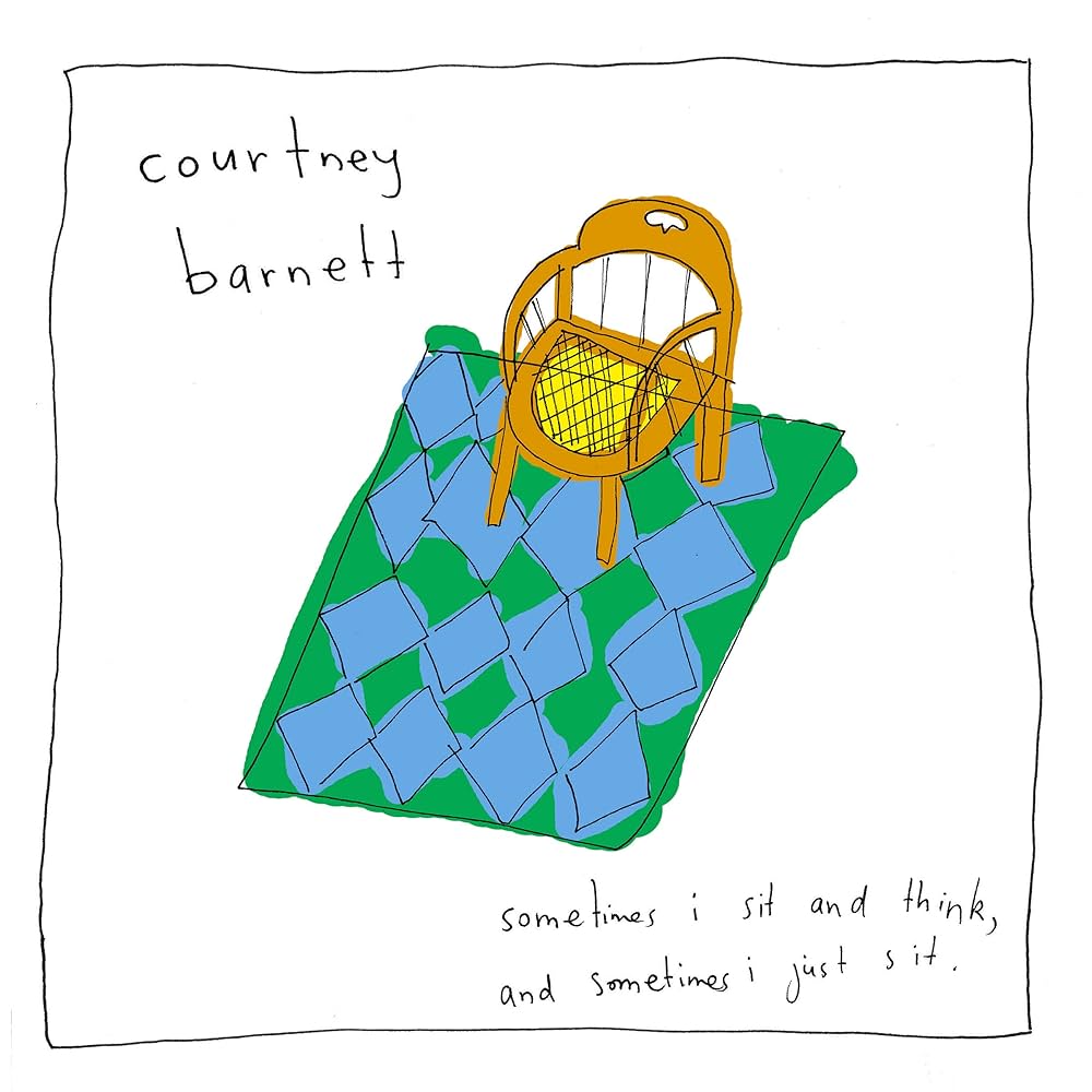 Courtney Barnett - Sometimes I Sit And Think And Sometimes I Just Sit