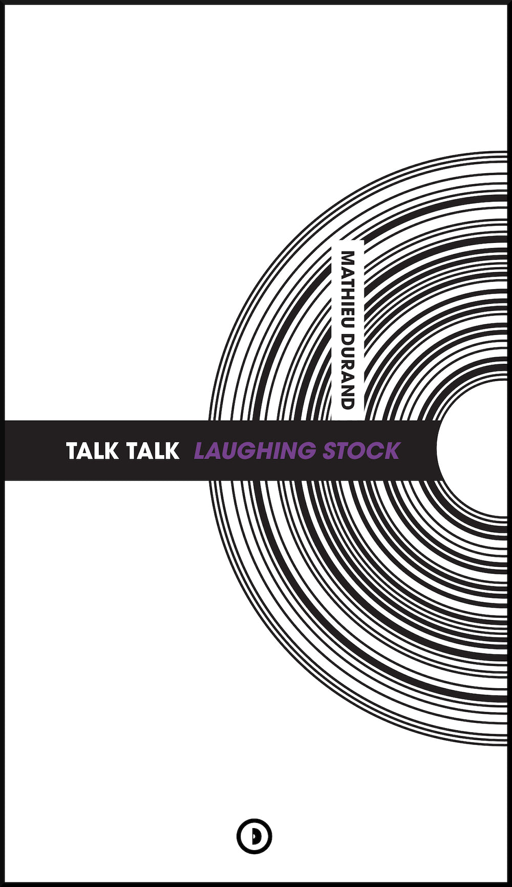 Discogonie | Talk Talk Laughing Stock - Mathieu Durand