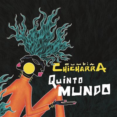 Cumbia Chicharra - Quinto Mundo