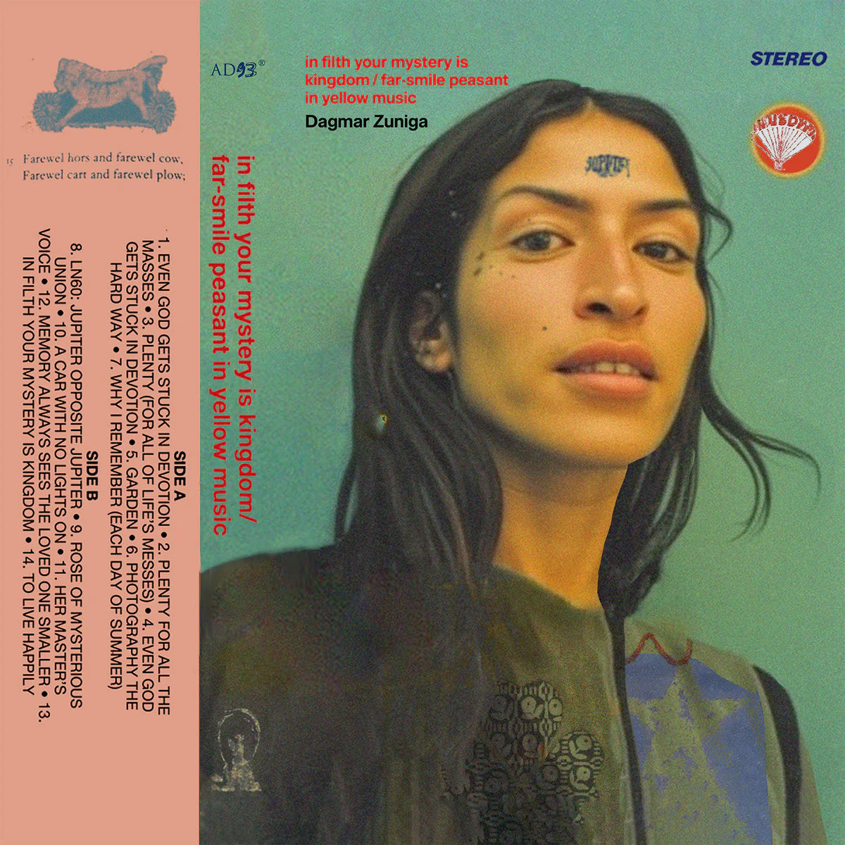 Dagmar Zuniga - in filth your mystery is kingdom / far smile peasant in yellow music