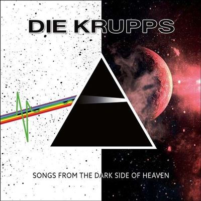 Die Krupps - Songs From The Dark Side