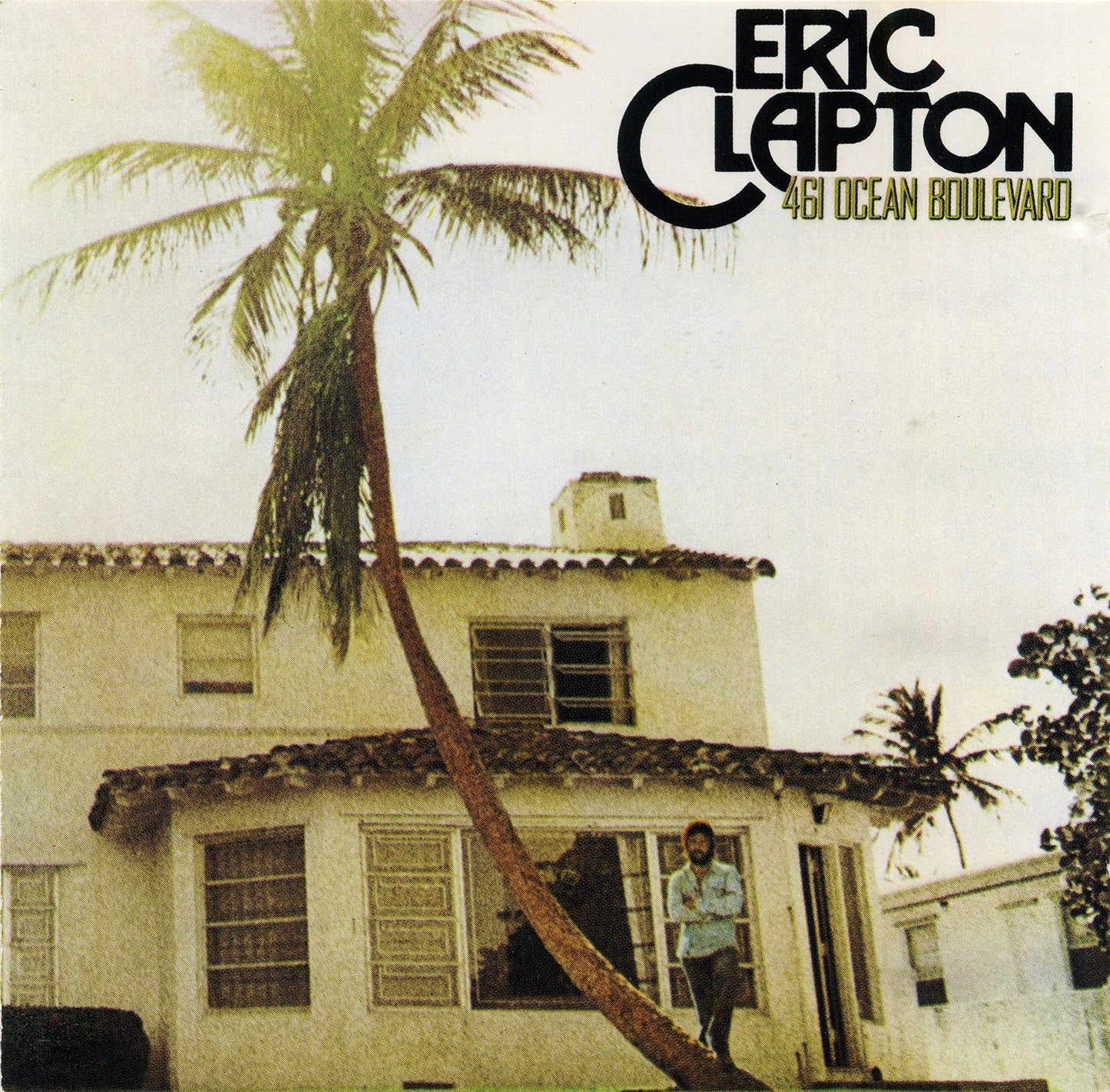 Eric Clapton - 461 Ocean Boulevard