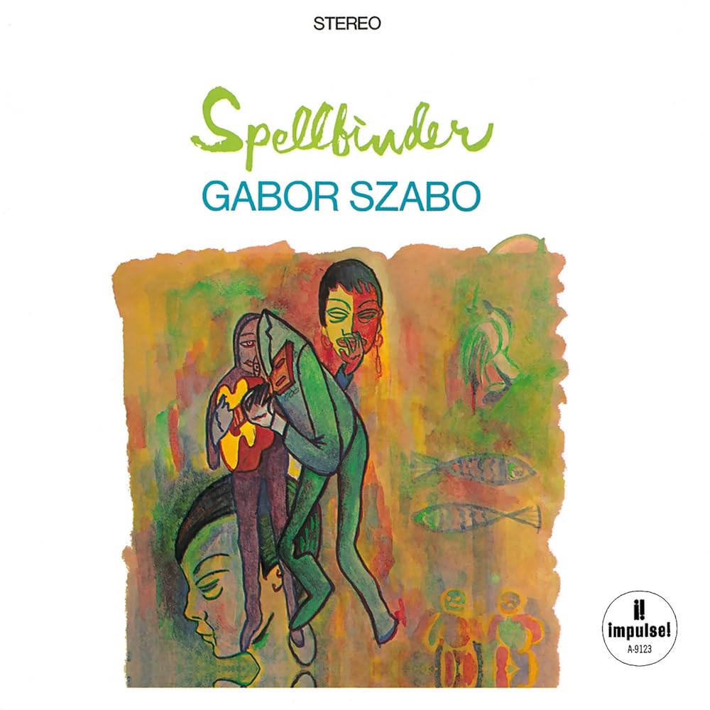 Gabor Szabo - Spellbinder