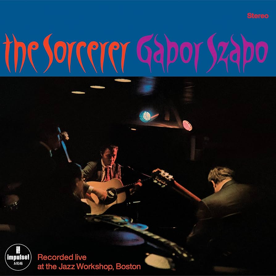 Gabor Szabo - The Sorcerer