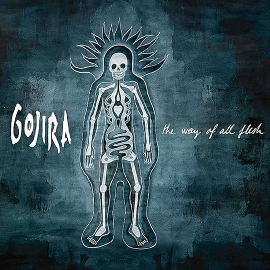 Gojira - The Way Of All Flesh