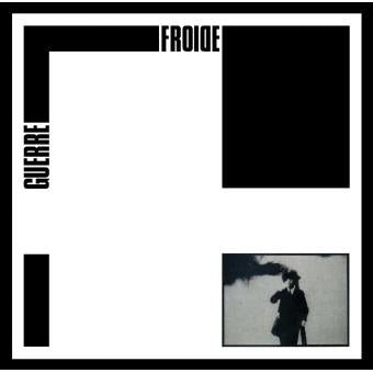 Guerre Froide - Guerre Froide