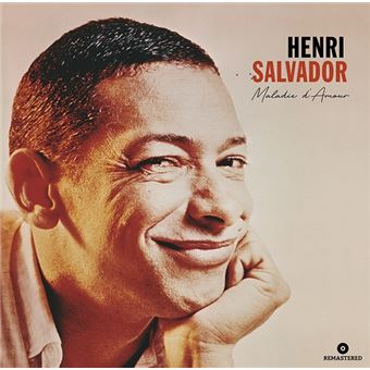 Henri Salvador - Maladie d'amour
