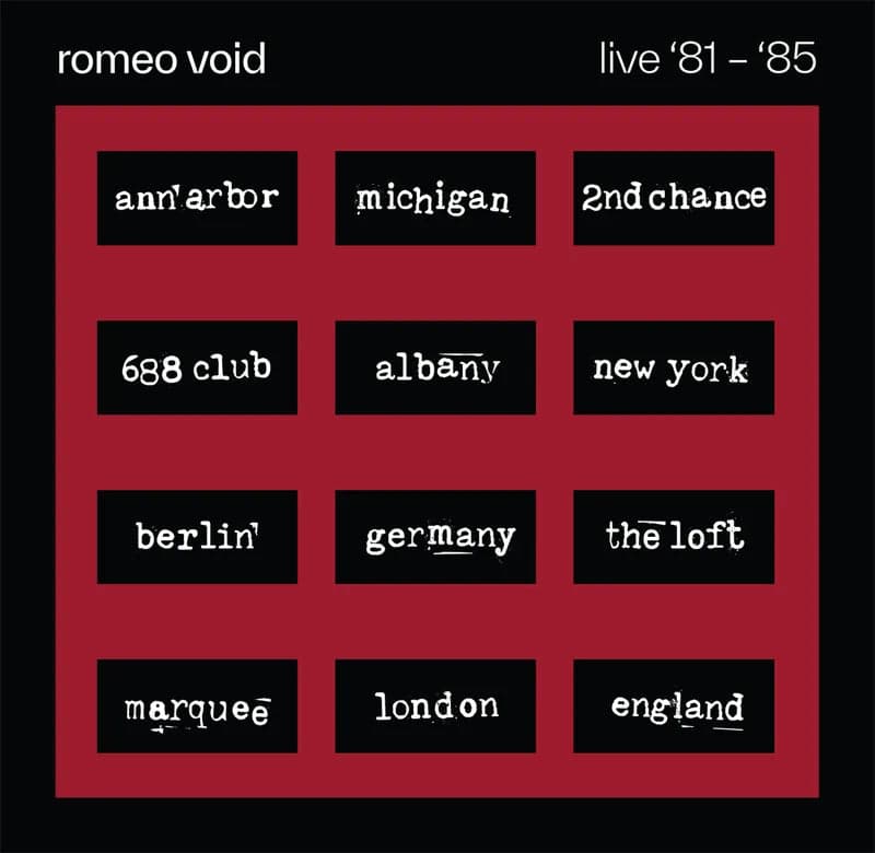 Romeo Void - Best Of Romeo Void Live