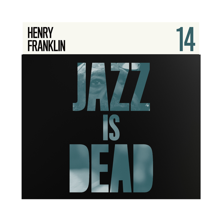 Jazz Is Dead 014 - Henry Franklin | Colored