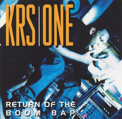 KRS-One - Return Of Da Boom Bap