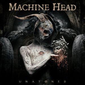 Machine Head - UNATONED
