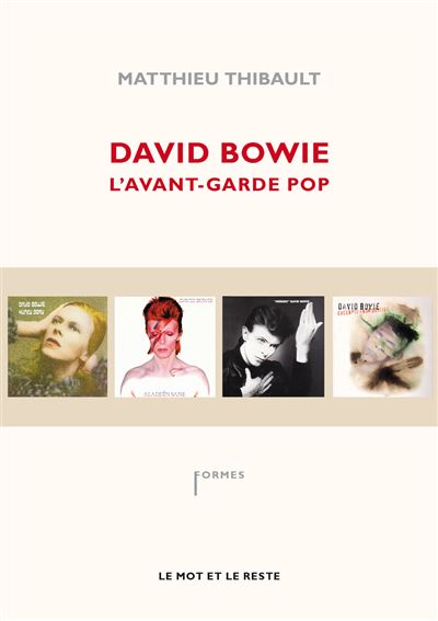 David Bowie – L’avant-Garde Pop | Matthieu Thibault