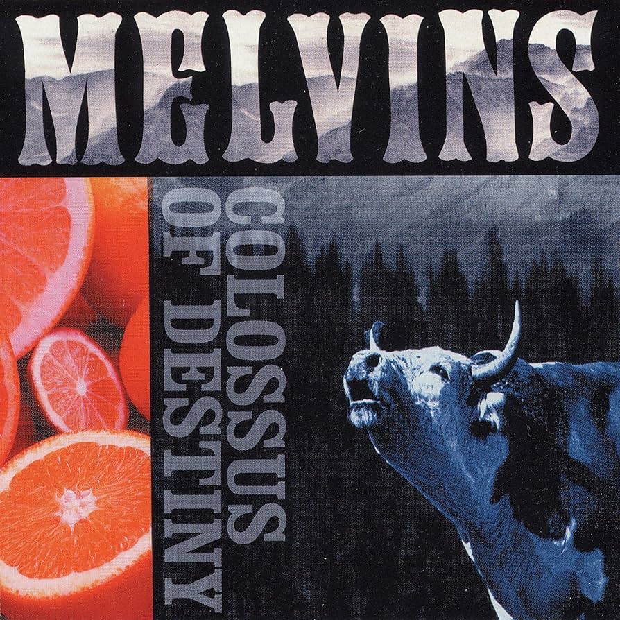 Melvins - Colossus Of Destiny