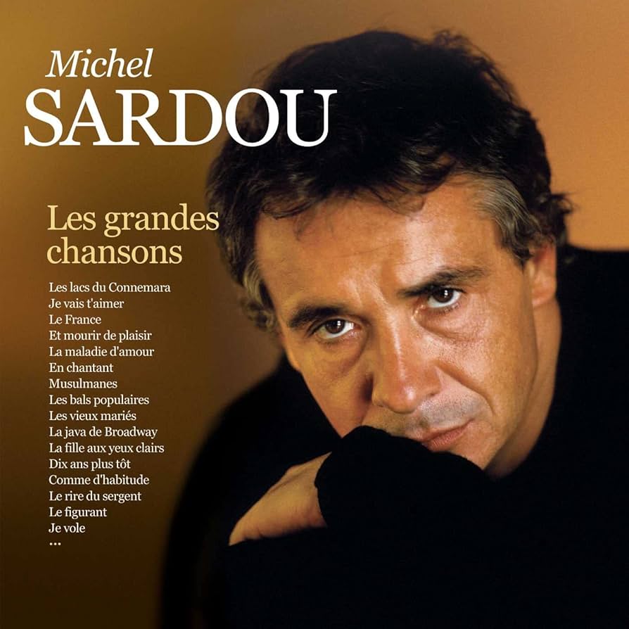 Michel Sardou - Les Grandes Chansons